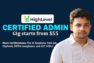 set up and customize gohighlevel as a certified admin expert