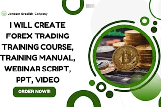 create forex trading training course, trainin manual, webinar script, PPT, video