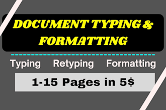 do fast typing job, retyping, scanned documents, your typist