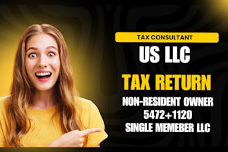 file 1120 5472 1040nr for non resident  single member llc