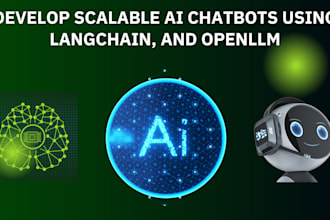 develop scalable ai chatbots using langchain, and openllm