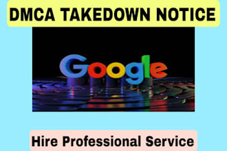 remove permanently bad news , article,cases , mugshots, google search under dmca