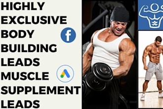 generate body building leads supplement leads fitness muscle building leads