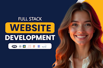 be your full stack, front end, backend developer for custom website development
