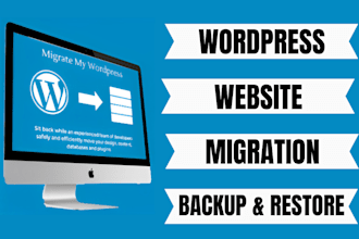 wordpress website migration, clone, backup and restoration expert