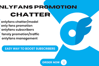 onlyfans promotion marketing onlyfan2 fanly traffic chatter management