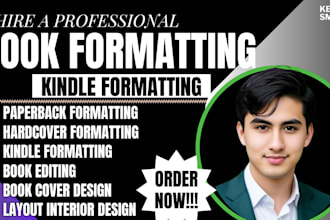 do paperback formatting, kindle formatting, book typesetting, ebook formatting
