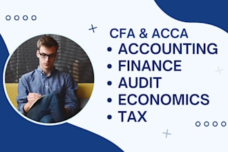 be audit, economics, cfa, acca, accounting and finance tutor