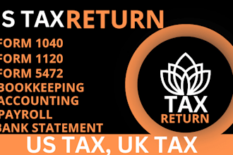 do US tax filing, US tax returns, llc tax, business tax 1120 5472 1040 cpa