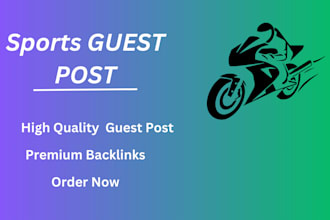 provide on sports guestpost on high authority pure sports belog
