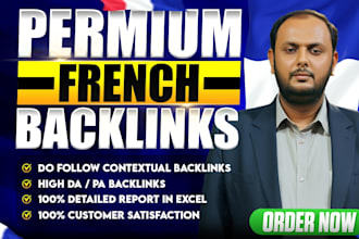 deliver premium french backlinks with dofollow links for better visibility