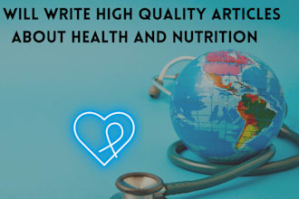 write SEO articles about health and nutrition