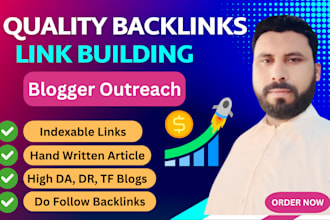 do SEO link building with quality backlinks,blogger outreach