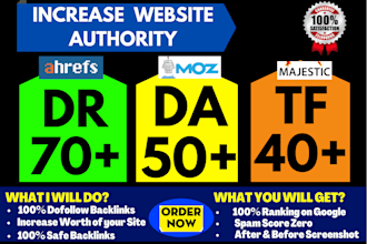 increase website authority ahref DR, moz da, url tf guaranteed