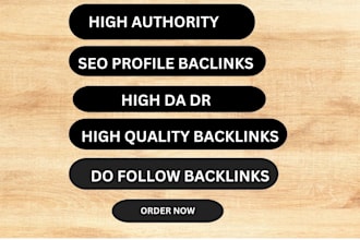 do 100 high quality profile backlinks