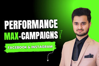 run performance max marketing campaigns for facebook and instagram