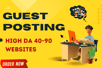 publish 100 guest post on high authority websites with do follow SEO backlinks