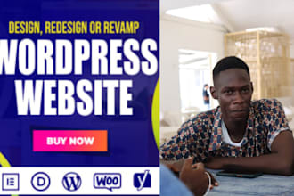 build,design ,redesign,enhance,update,replicate or personalize your wordpress we
