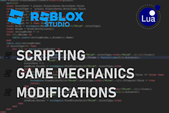 script or create game mechanics for you on roblox