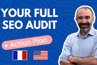realize a full SEO audit of your site and action plan