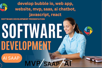 develop bubble io, web app, website, mvp, saas, ai chatbot, javascript, react