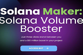 create dexscreener bot, solana volume bot, solana market maker bot, moonshot bot