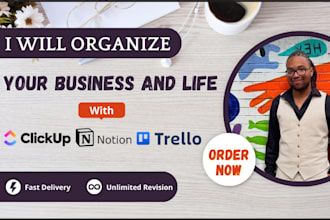 organize your life and business with notion clickup trello automation