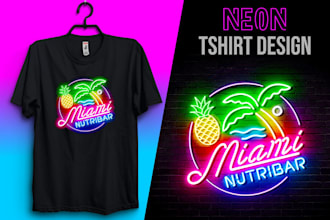 do custom t shirt design in my neon style