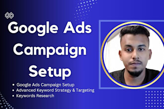 set up expert search engine advertising campaigns on google ads
