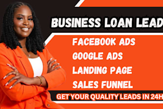 business loan leads business loan facebook ads business loan google ads campaign