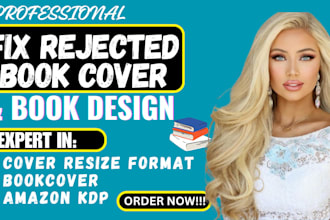 fix, edit, modify, redesign, resize rejected book cover for KDP, ingram spark