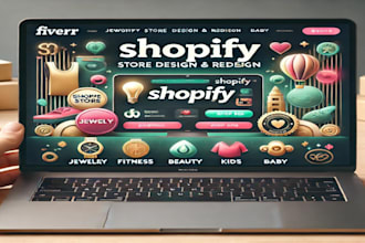 design redesign shopify stores for jewelry fitness beauty kids baby on ecommerce