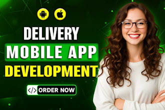 develop on demand delivery app, food delivery app, restaurant app, booking app