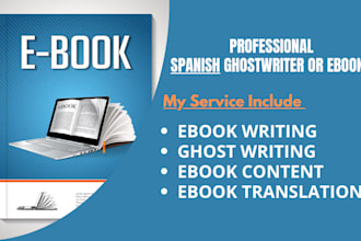 ghostwrite your book or ebook in spanish, spanish translation, proofreading