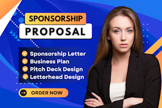 craft investor ready business plan, pitch deck, sponsorship proposal letter