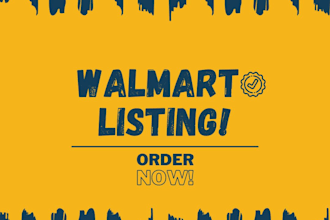 create and optimize walmart listing to boost your sales