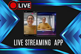 develop video streaming app live streaming app streaming website