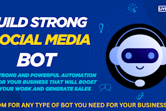 develop social media bot instagram api bot tik tok bot youtube bot automation