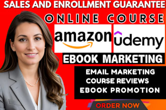 do online course promotion udemy course marketing amazon ebook marketing