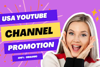 do superfast organic USA youtube promotion, USA channel promotion