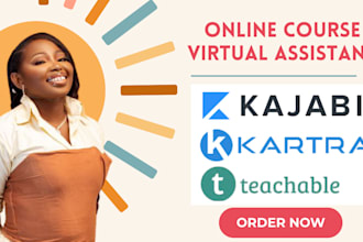 be teachable, kartra, kajabi virtual assistant for online course creation