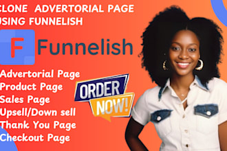 clone advertorial page sales page checkout page using funnelish