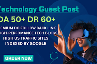 do tech guest post with high quality do follow tech backlinks
