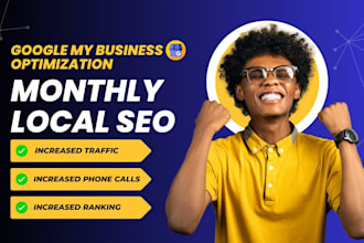 provide monthly local SEO service and gbp optimzation