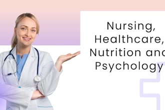 write content in nursing, healthcare, nutrition and psychology