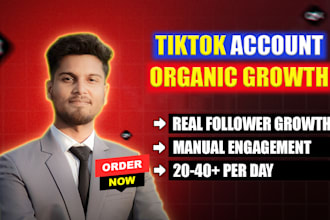 grow and promote your tiktok account followers organically