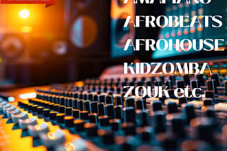 produce your next afrohouse,reggaeton, afrobeats, , kompa,