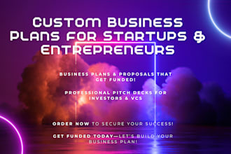 complete business plans with financial projections