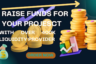 bring liquidity providers to your ico, defi, raise early adapters for project