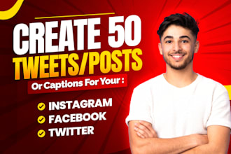 write you 50 viral tweets or captions for your social  media
